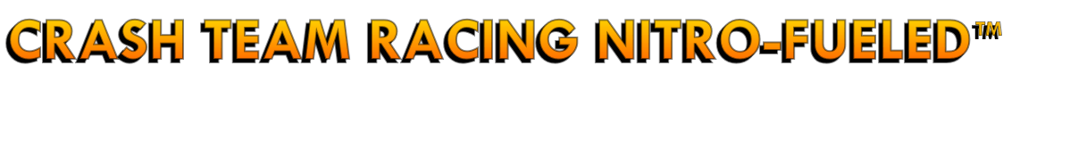 Crash Team Racing Nitro-Fueled™